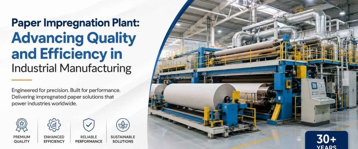 paper impregnation plant